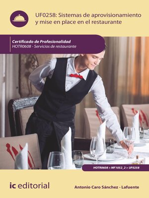 cover image of Sistemas de aprovisionamiento y mise en place en el Restaurante. HOTR0608